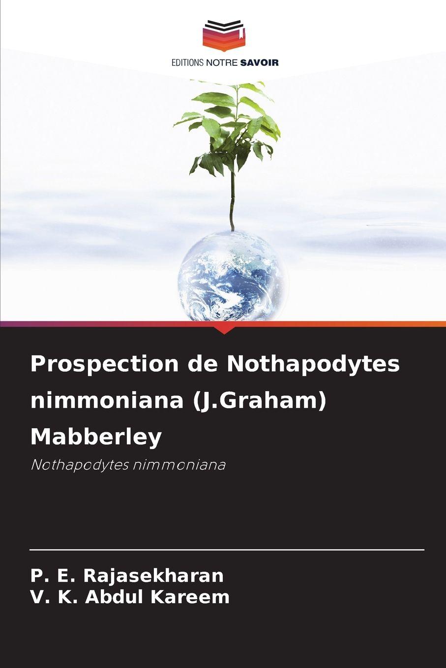 Vorderes Coverbild Prospection de Nothapodytes nimmoniana (J.Graham) Mabberley
