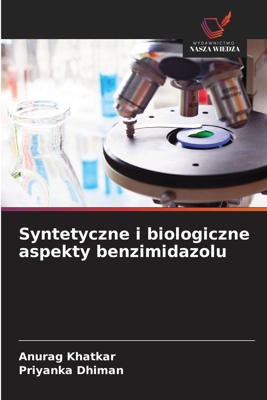 Vorderes Coverbild Syntetyczne i biologiczne aspekty benzimidazolu