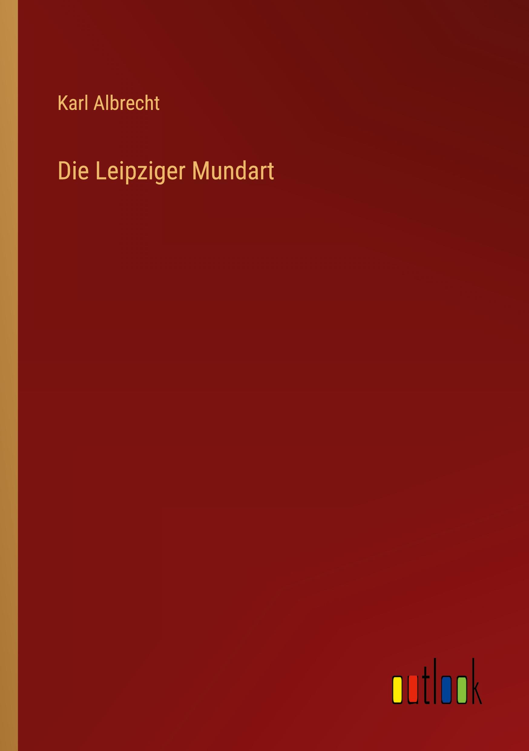 Vorderes Coverbild Die Leipziger Mundart