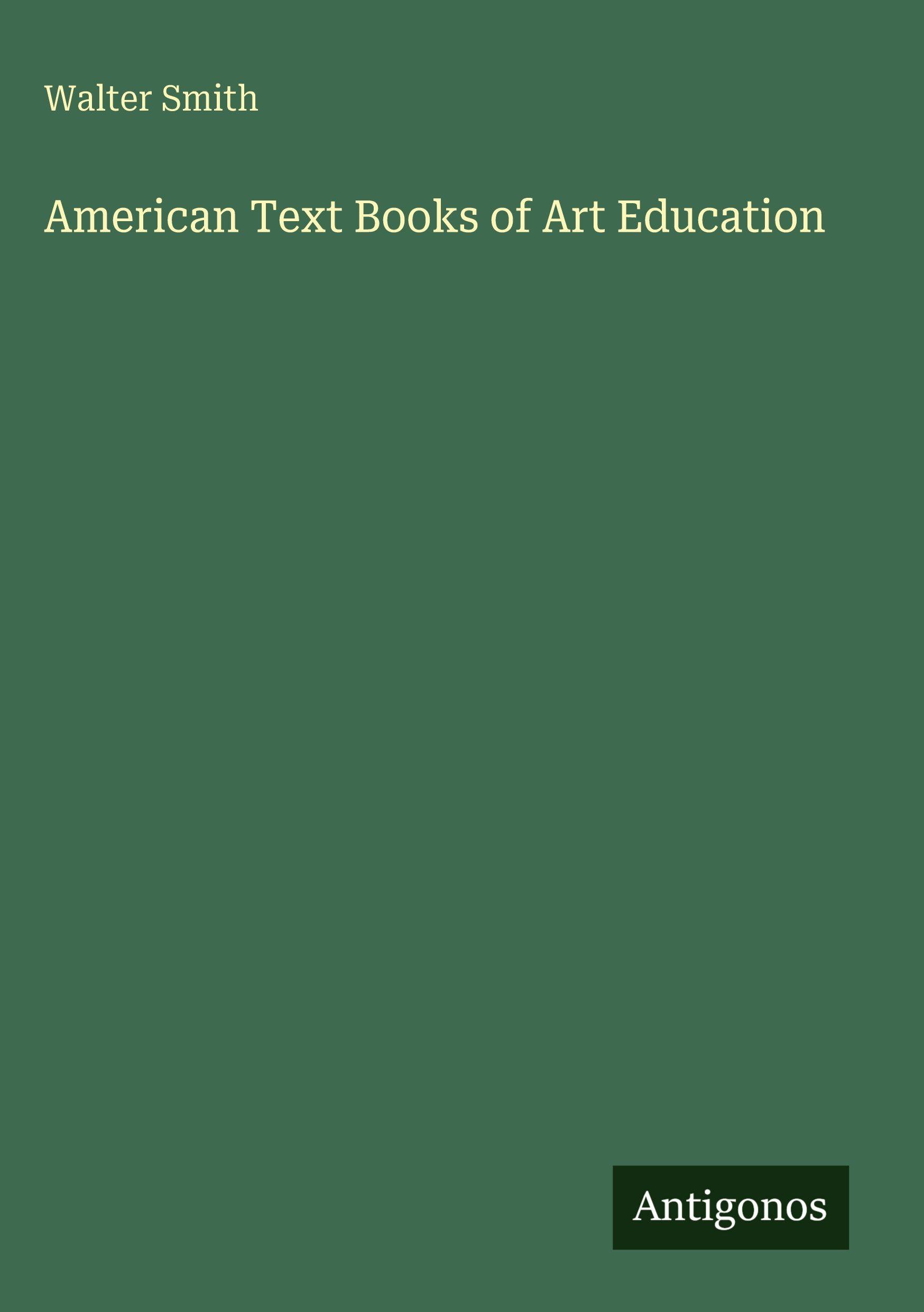 Vorderes Coverbild American Text Books of Art Education