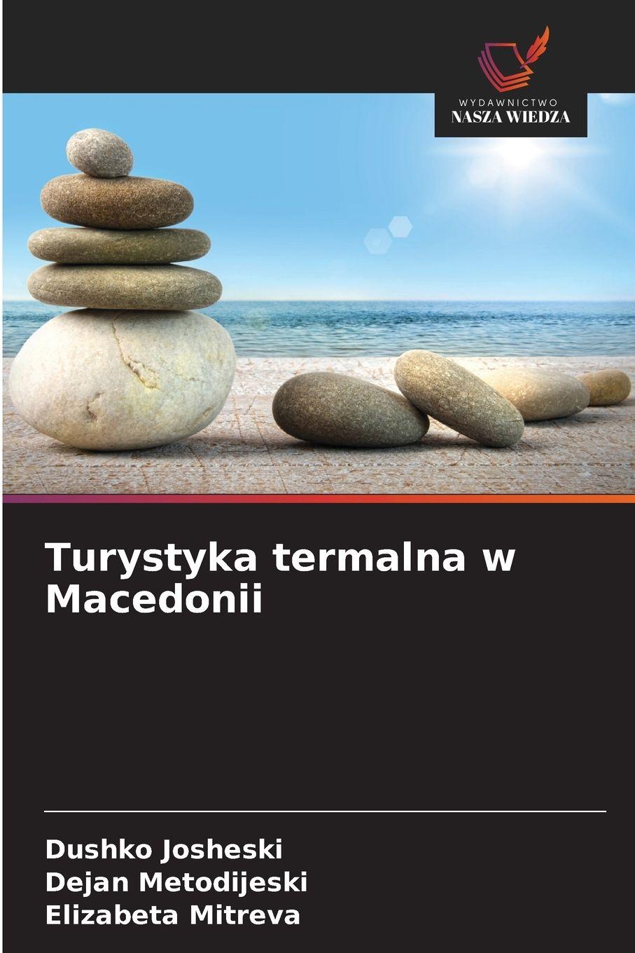 Vorderes Coverbild Turystyka termalna w Macedonii