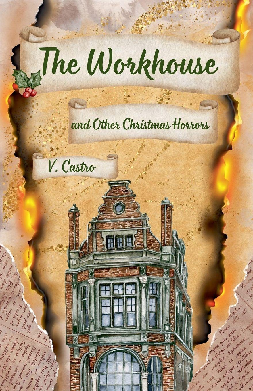 Vorderes Coverbild The Workhouse and Other Christmas Horrors