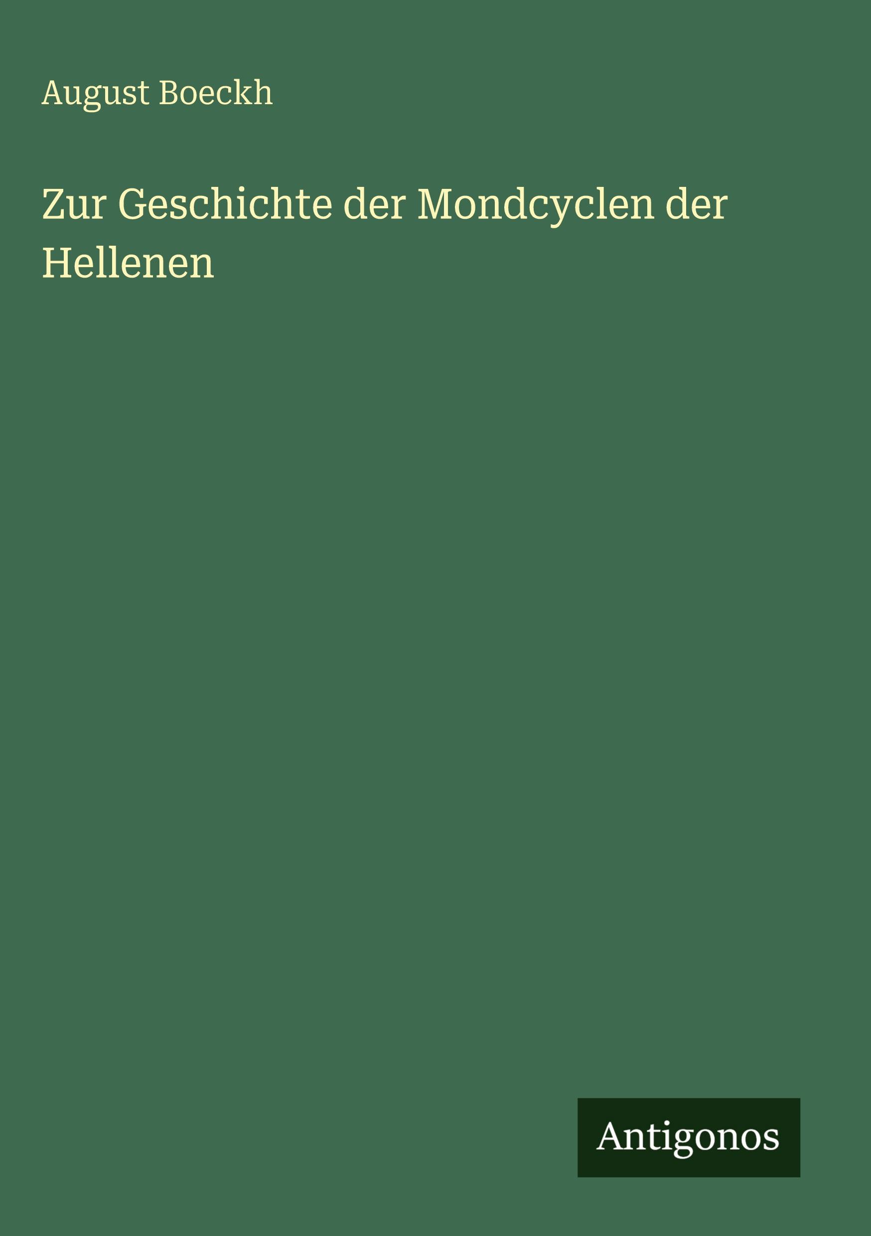 Vorderes Coverbild Zur Geschichte der Mondcyclen der Hellenen