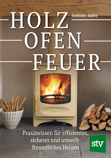Vorderes Coverbild Holz - Ofen - Feuer