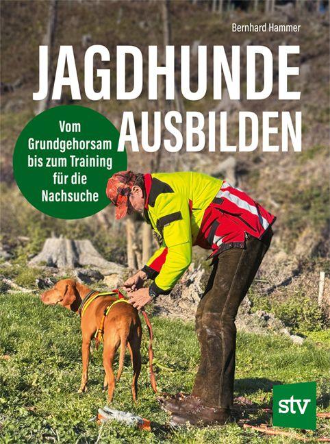 Vorderes Coverbild Jagdhunde ausbilden