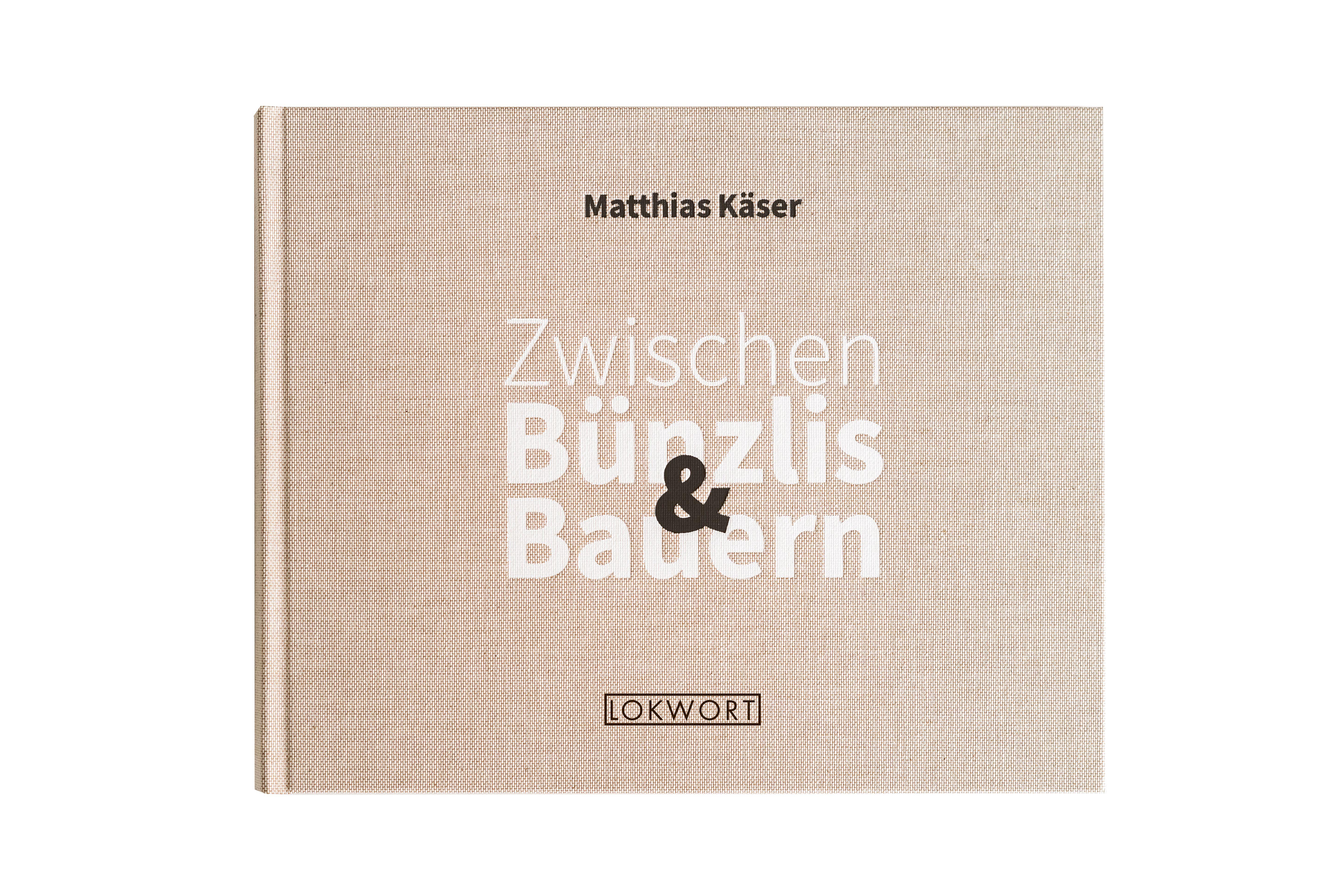 Vorderes Coverbild Zwischen Bünzlis & Bauern