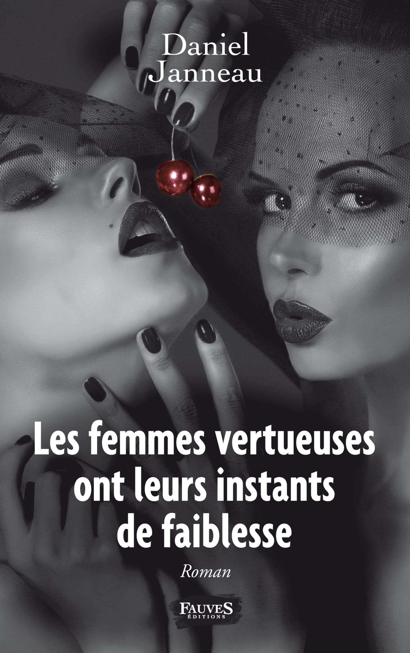 Vorderes Coverbild Les femmes vertueuses ont leurs instants de faiblesse