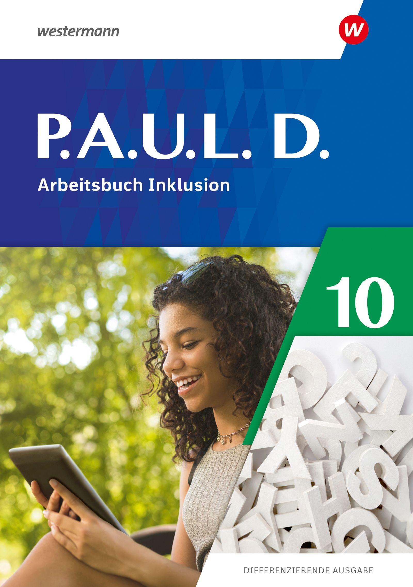 Vorderes Coverbild P.A.U.L. D. (Paul) - Arbeitbsbuch Inklusion 10. Differenzierende Ausgabe 2021