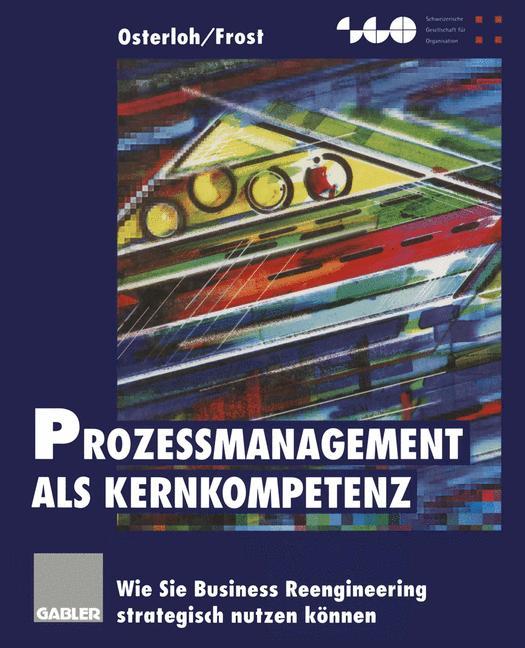 Vorderes Coverbild Prozeßmanagement als Kernkompetenz