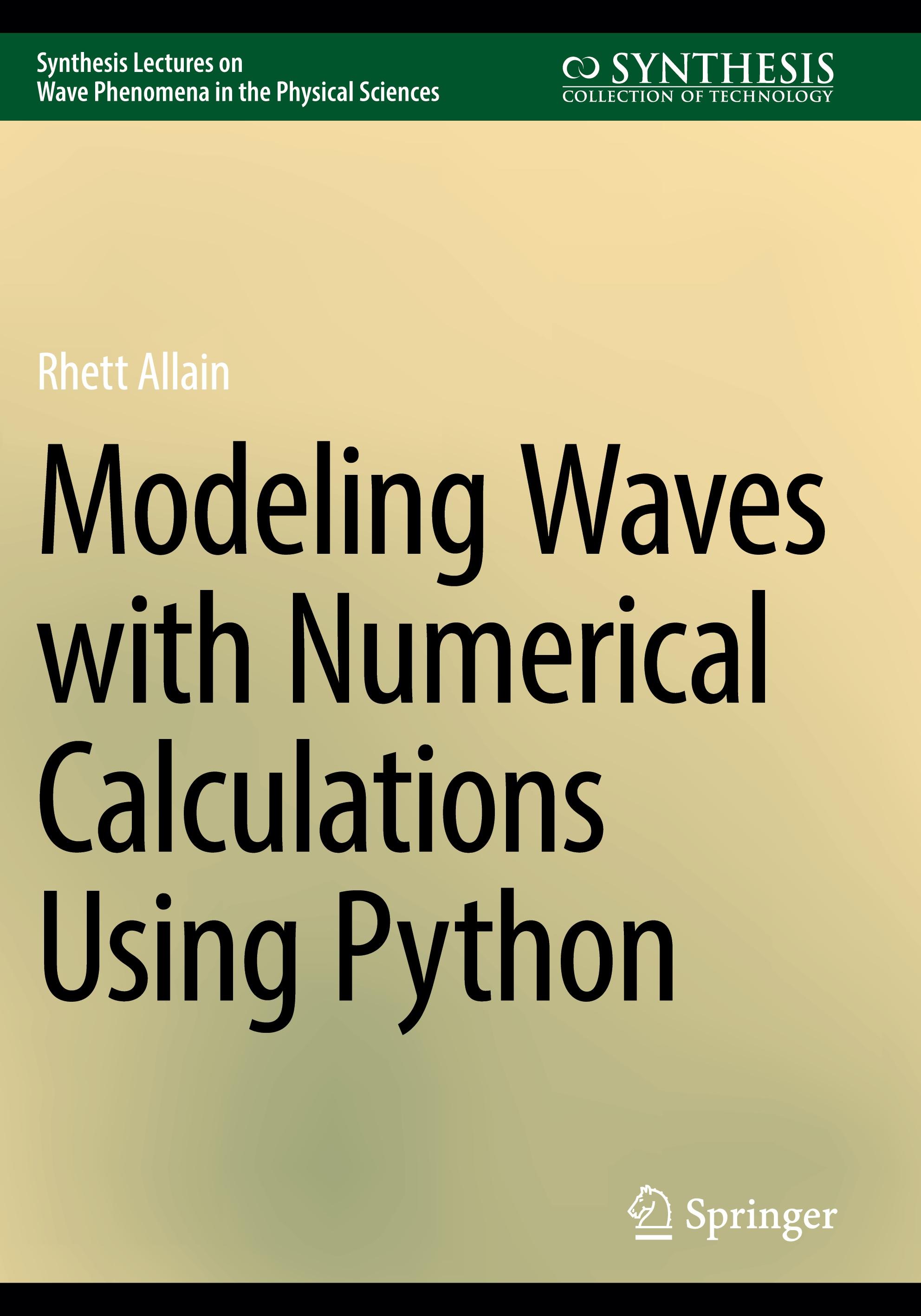 Vorderes Coverbild Modeling Waves with Numerical Calculations Using Python