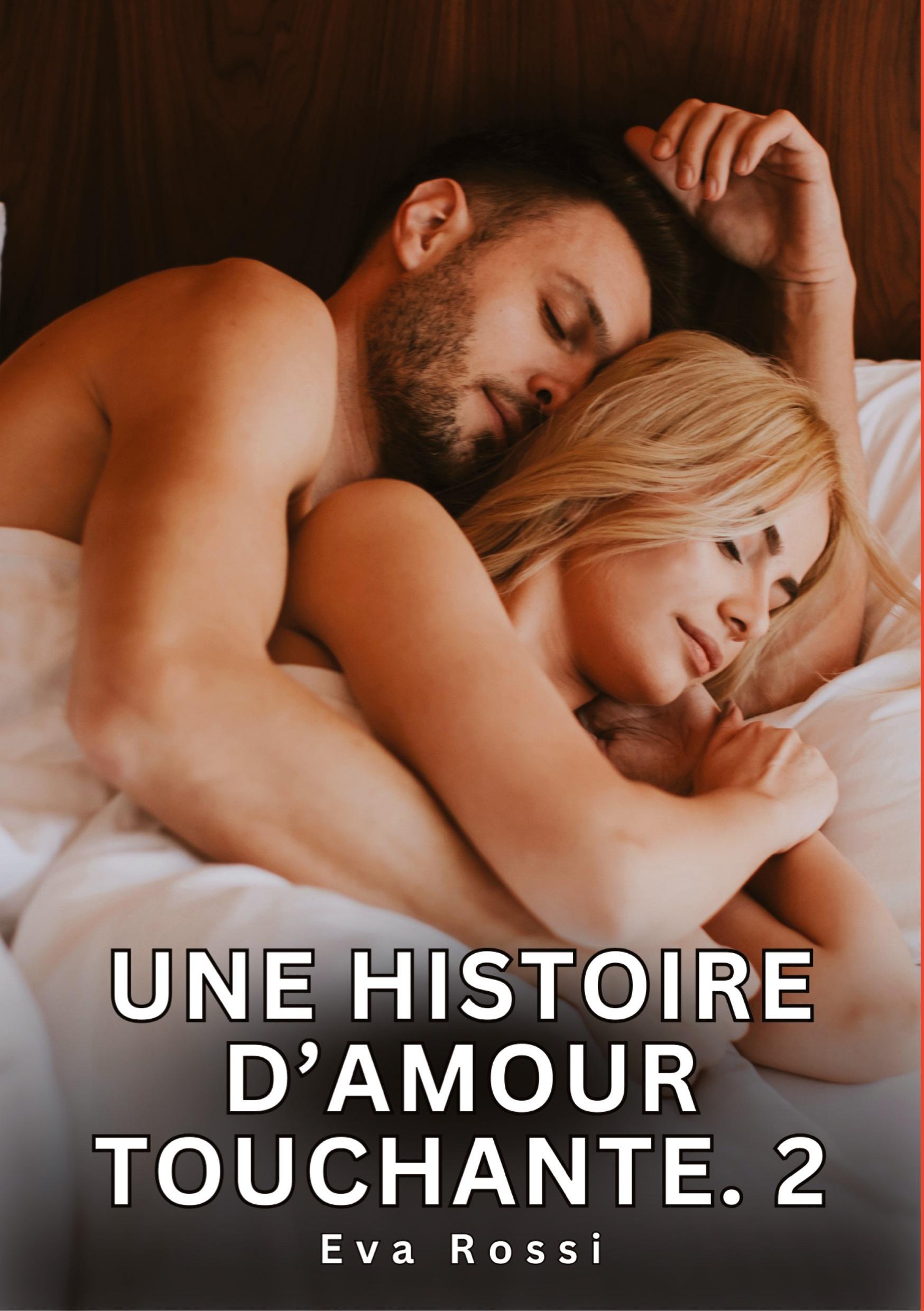 Vorderes Coverbild Une Histoire d'Amour Touchante. 2
