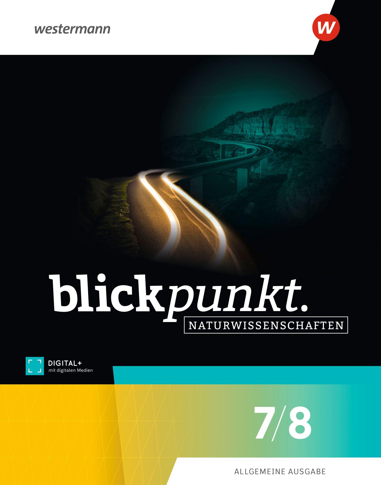 Vorderes Coverbild Blickpunkt Naturwissenschaften. Schulbuch 7/8. Allgemeine Ausgabe 2025