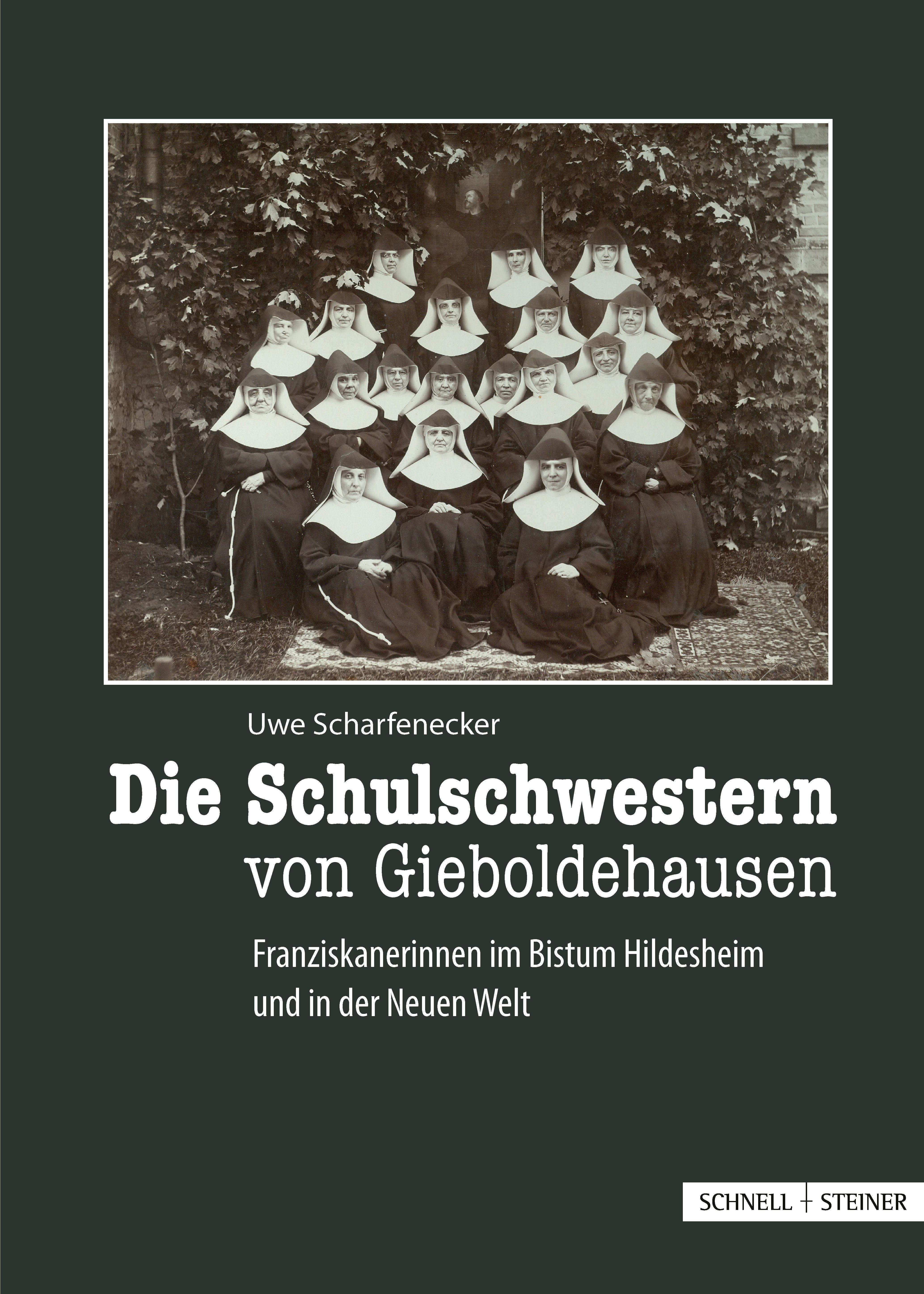 Vorderes Coverbild Die Schulschwestern von Gieboldehausen