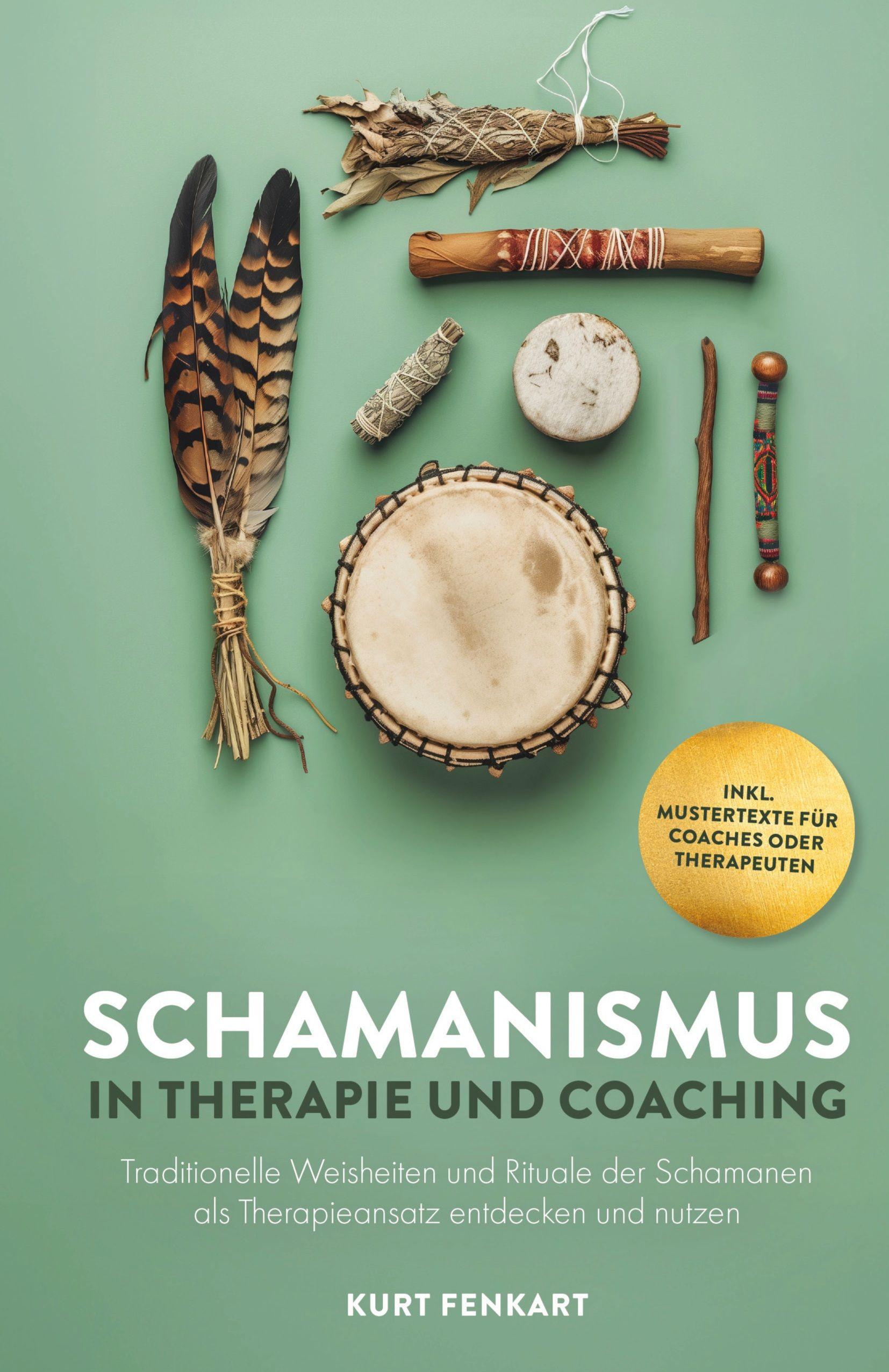 Vorderes Coverbild Schamanismus in Therapie und Coaching