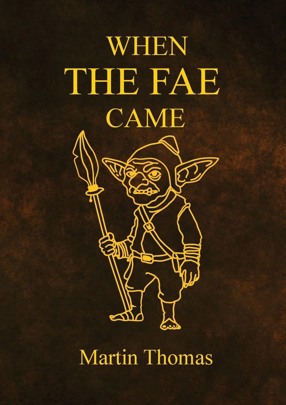Vorderes Coverbild When The FAE Came