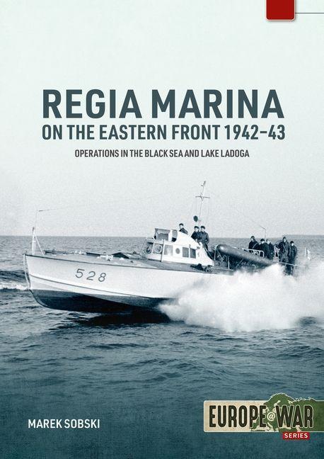Vorderes Coverbild Regia Marina on the Eastern Front 1942-43