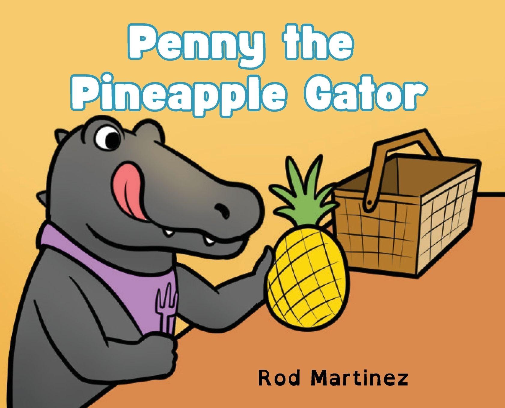 Vorderes Coverbild Penny the Pineapple Gator