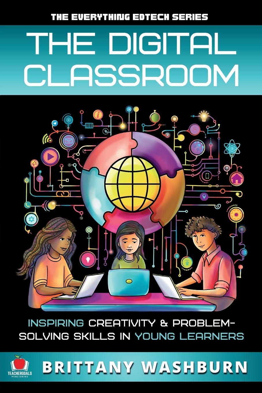 Vorderes Coverbild The Digital Classroom