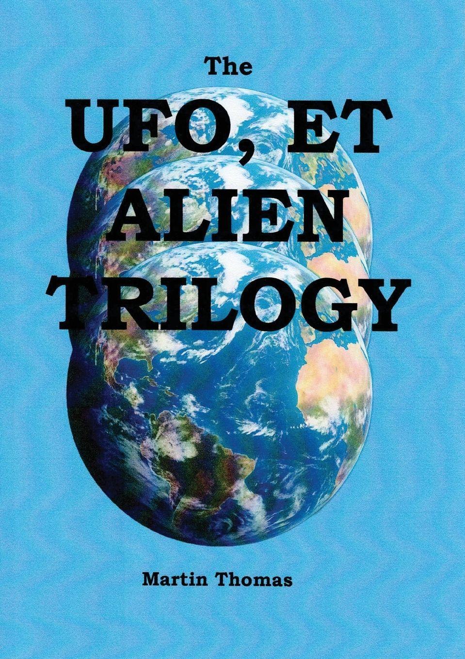 Vorderes Coverbild The UFO, E.T, and ALIEN TRILOGY