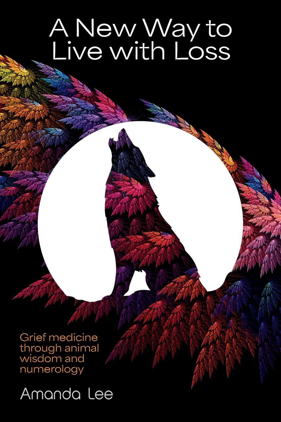 Vorderes Coverbild A New Way to Live with Loss