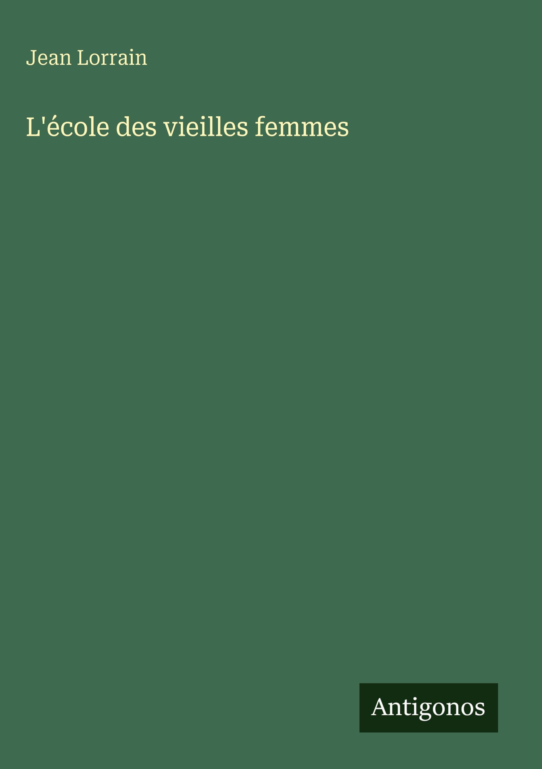 Vorderes Coverbild L'école des vieilles femmes