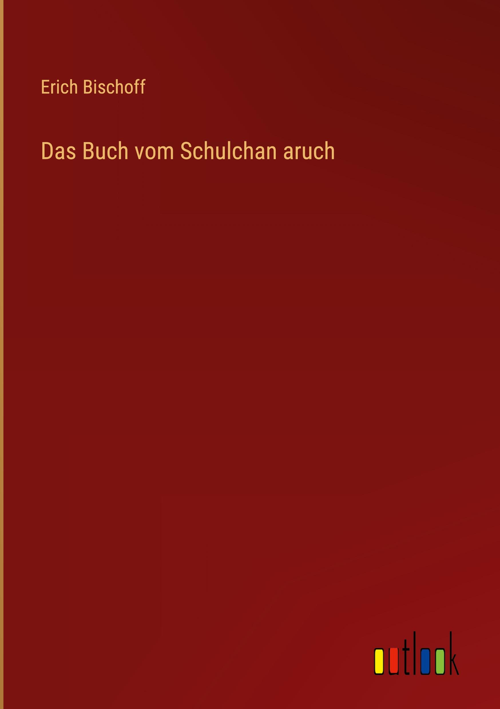 Vorderes Coverbild Das Buch vom Schulchan aruch
