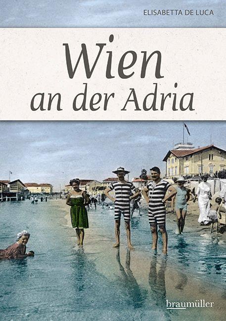 Vorderes Coverbild Wien an der Adria