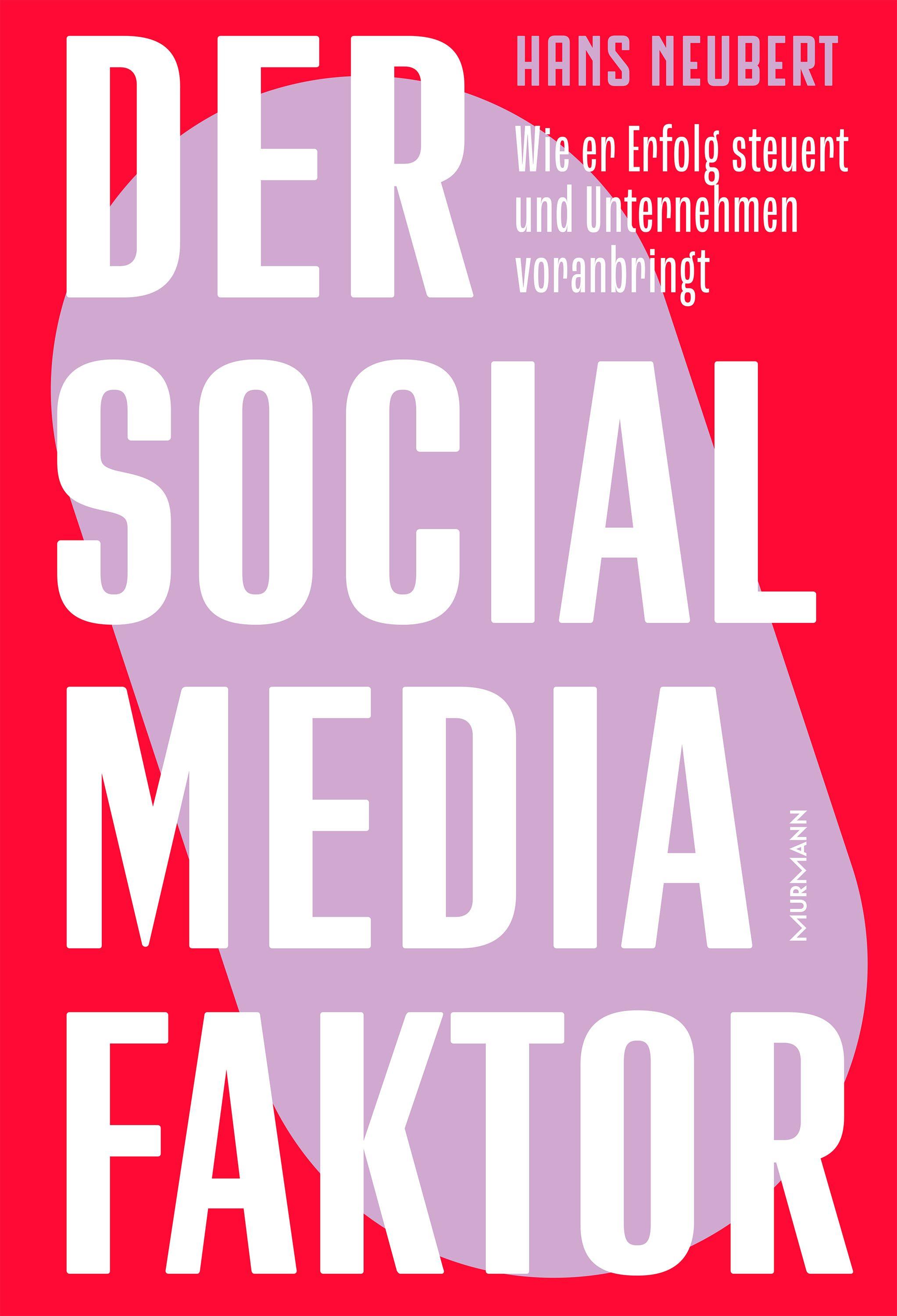 Vorderes Coverbild Der Social Media Faktor