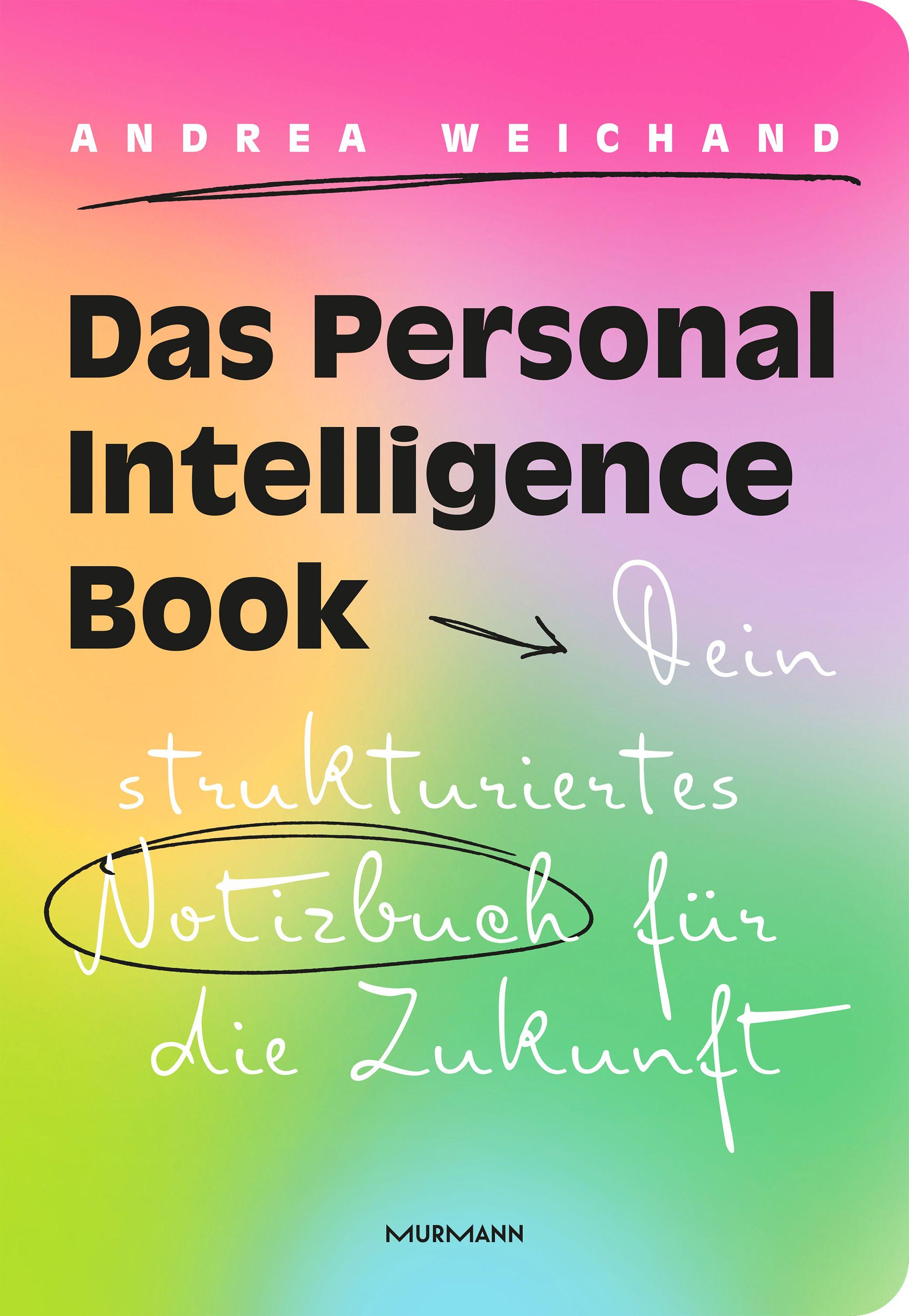 Vorderes Coverbild Das Personal Intelligence Book. Dein strukturiertes Notizbuch für die Zukunft.