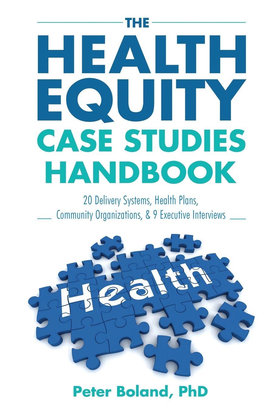 Vorderes Coverbild The Health Equity Case Studies Handbook