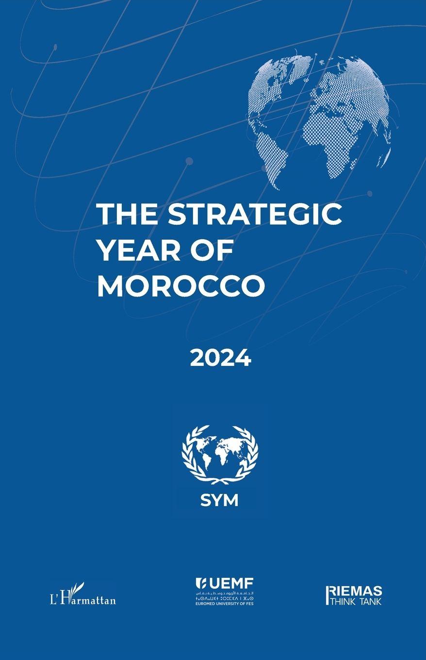 Vorderes Coverbild The Strategic Year of Morocco 2024