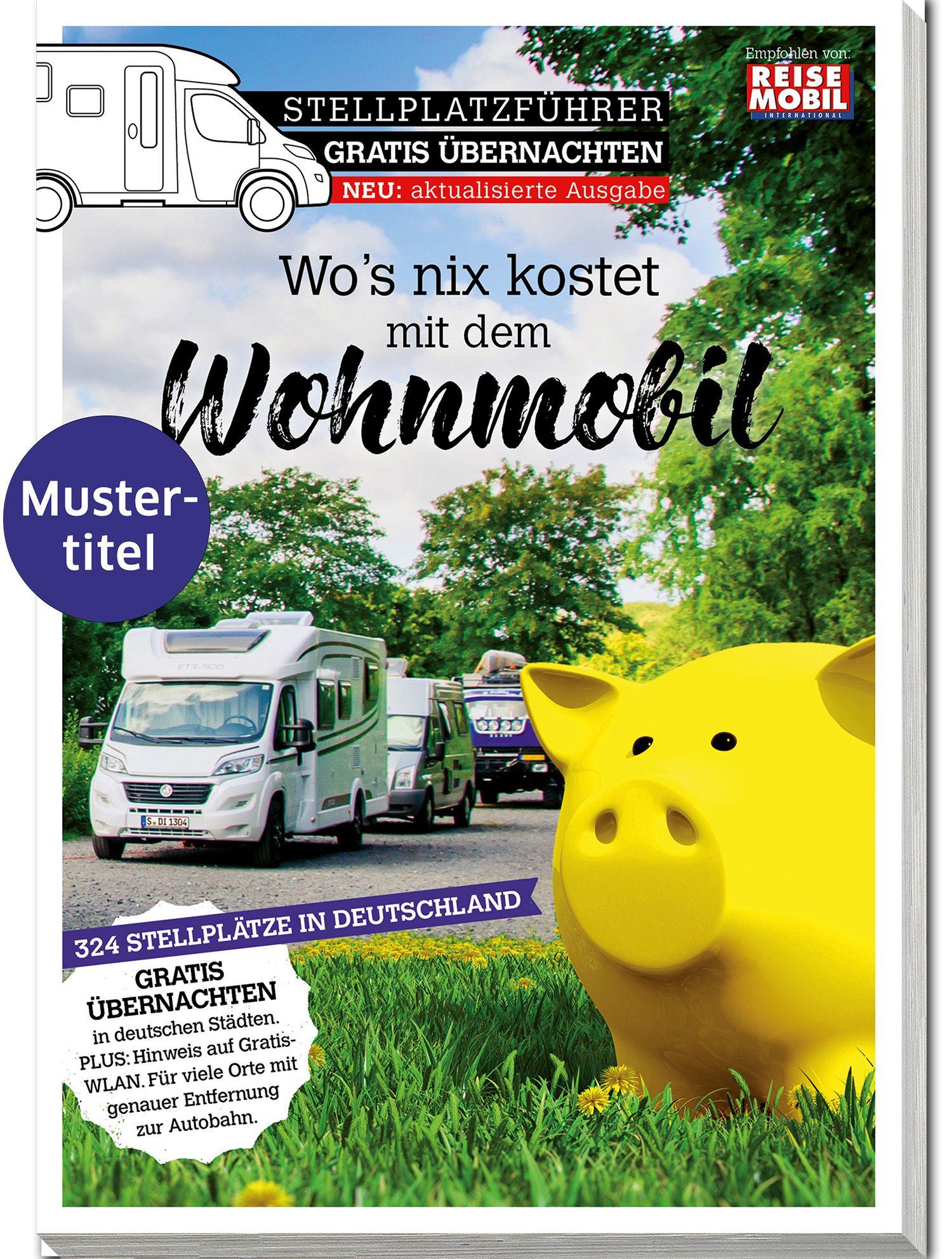 Vorderes Coverbild Stellplatzführer Gratis Übernachten