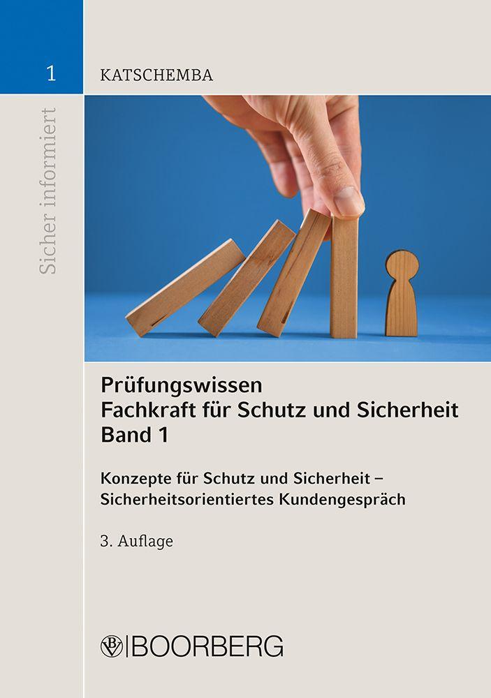 Vorderes Coverbild Prüfungswissen Fachkraft für Schutz und Sicherheit, Band 1