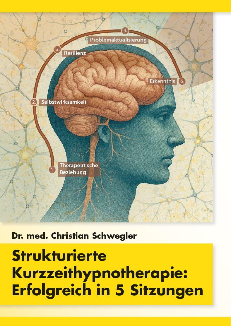 Vorderes Coverbild Strukturierte Kurzzeithypnotherapie