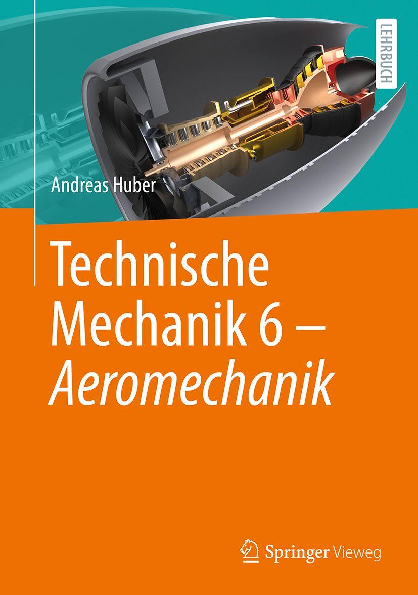 Vorderes Coverbild Technische Mechanik 6 - Aeromechanik