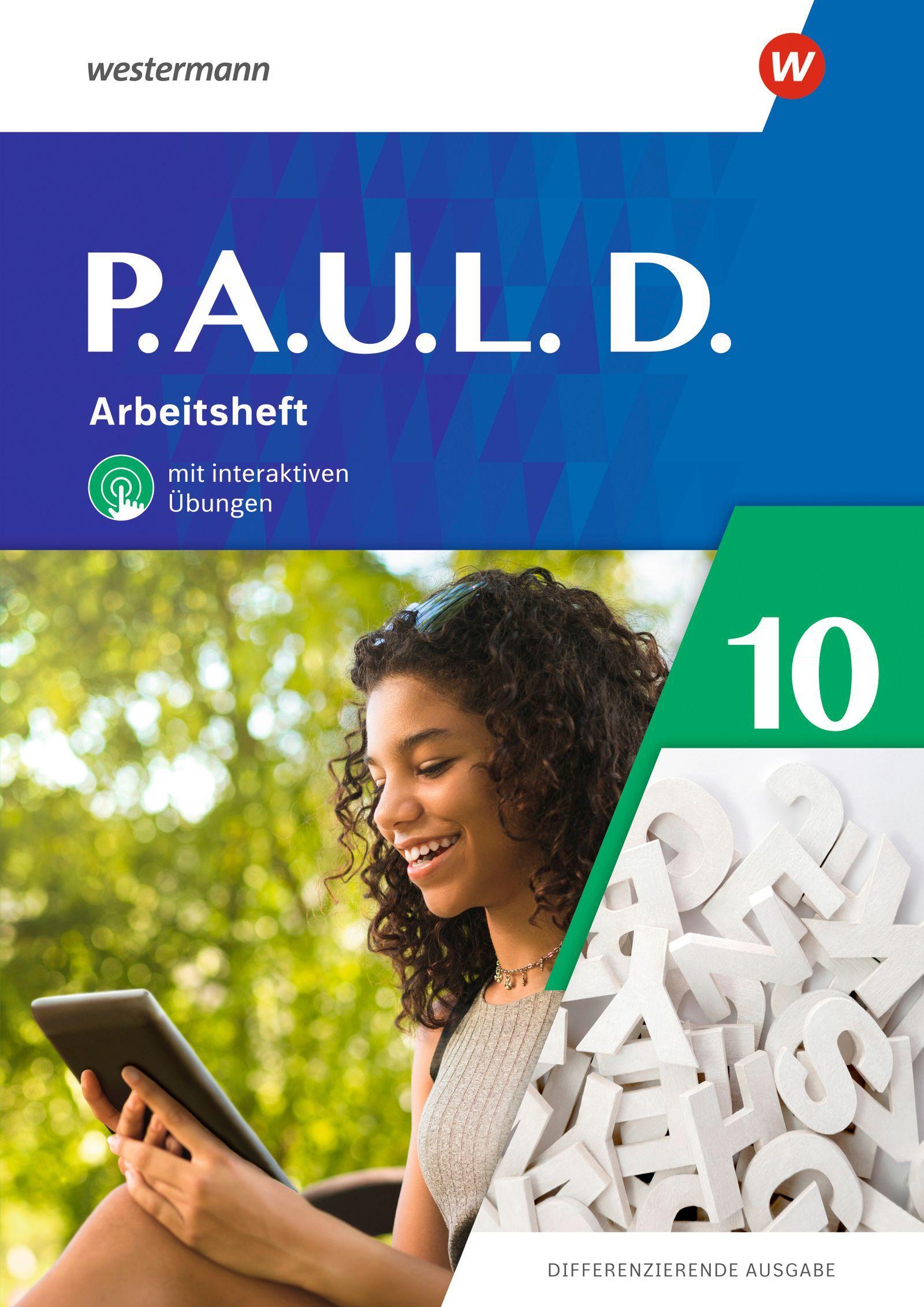 Vorderes Coverbild P.A.U.L. D. (Paul) Arbeitsheft 10 mit interaktiven Übungen. Differenzierende Ausgabe