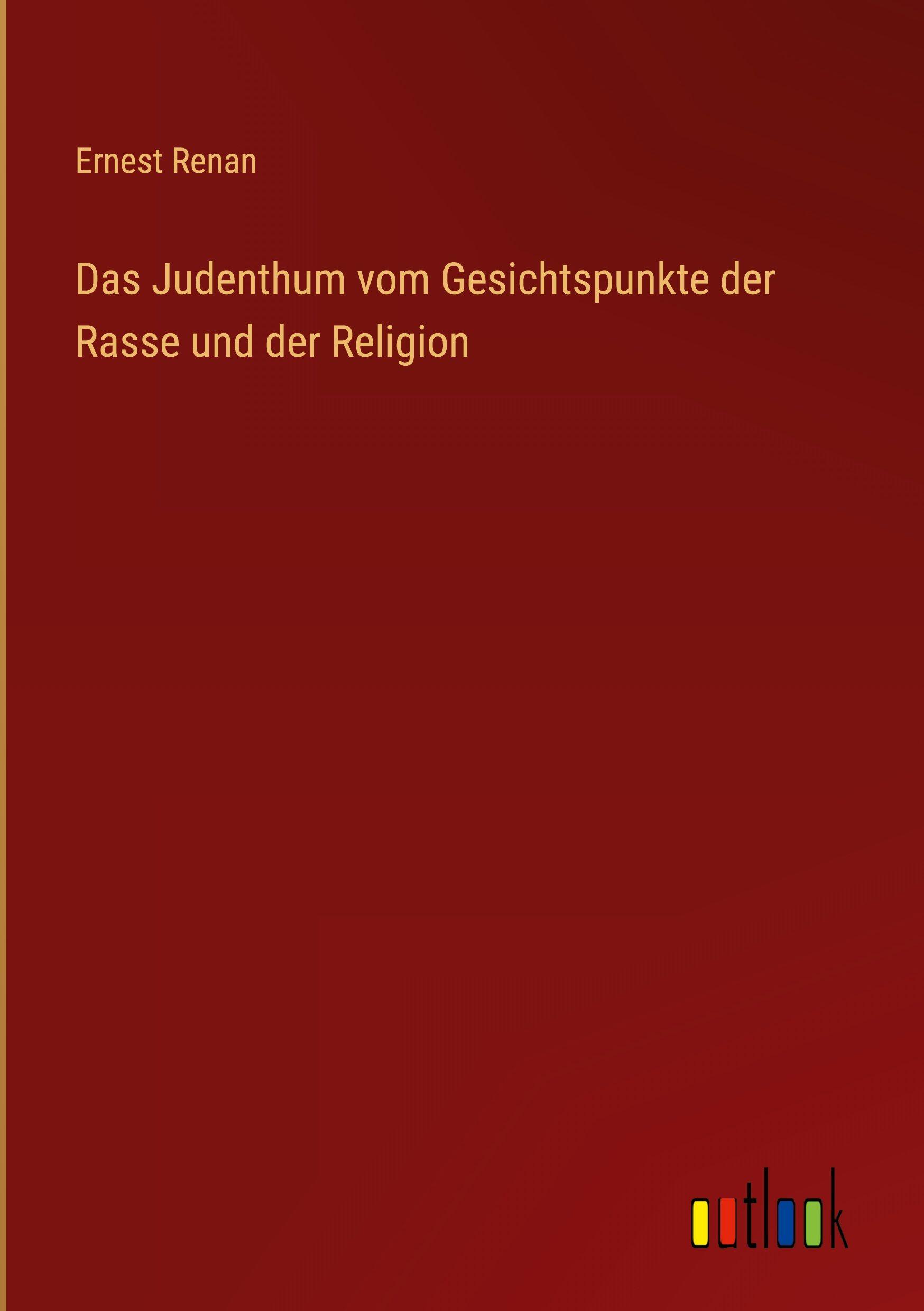 Vorderes Coverbild Das Judenthum vom Gesichtspunkte der Rasse und der Religion