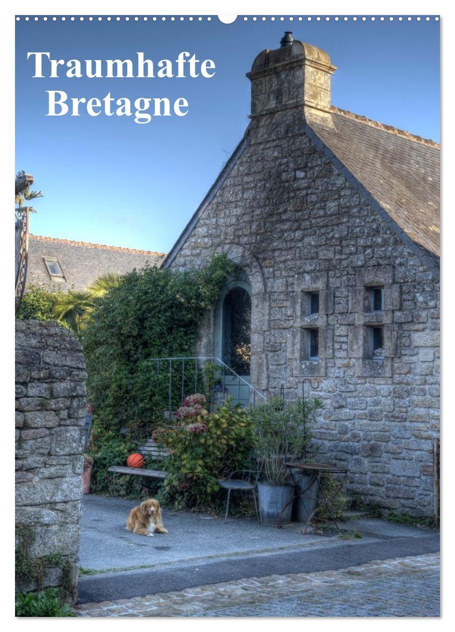 Vorderes Coverbild Bretagne. Traumhafte Gesichter einer Region (Wandkalender 2026 DIN A2 hoch), CALVENDO Monatskalender
