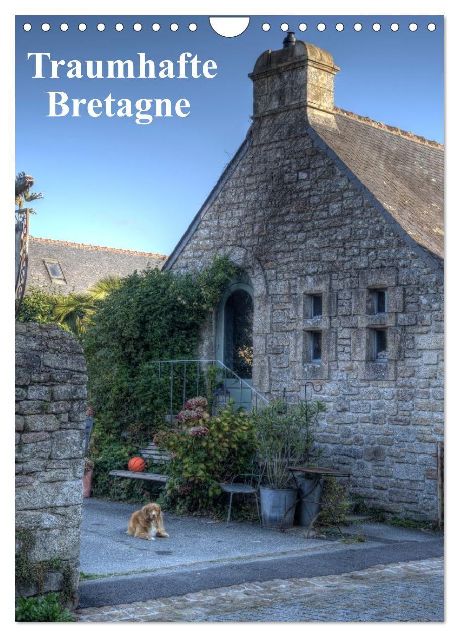 Vorderes Coverbild Bretagne. Traumhafte Gesichter einer Region (Wandkalender 2026 DIN A4 hoch), CALVENDO Monatskalender