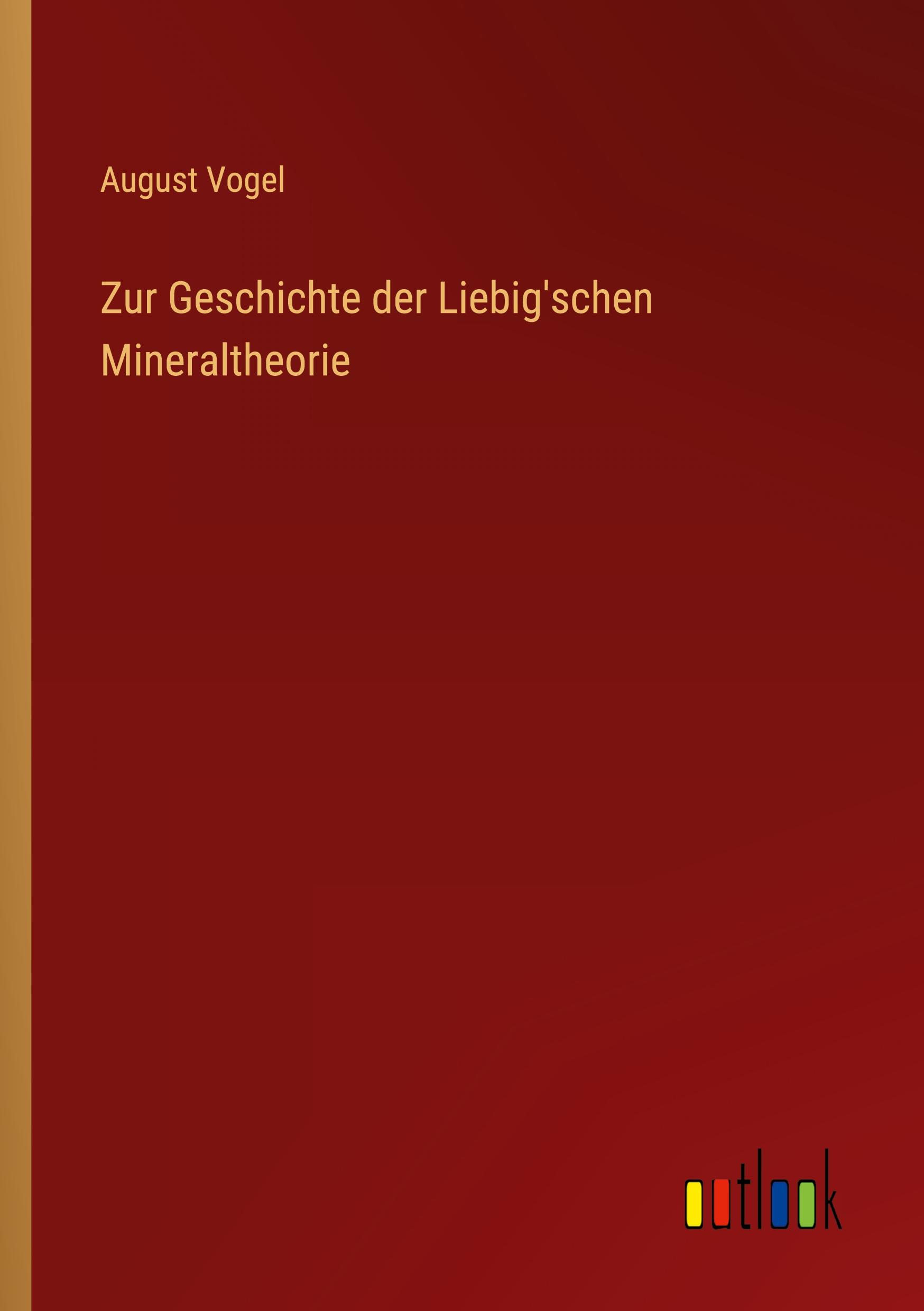 Vorderes Coverbild Zur Geschichte der Liebig'schen Mineraltheorie