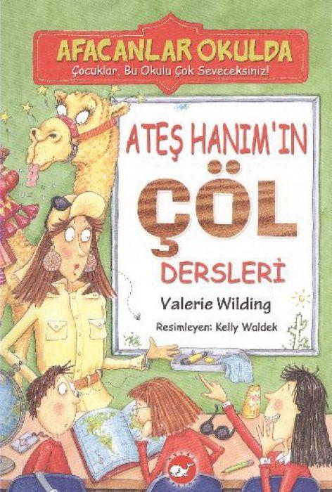 Vorderes Coverbild Afacanlar Okulda - Ates Hanimin Cöl Dersleri