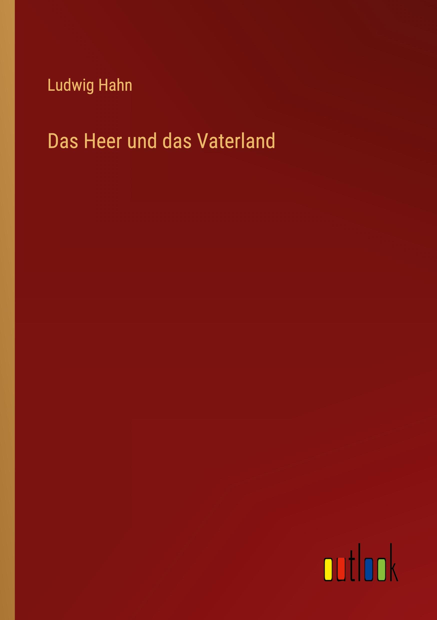 Vorderes Coverbild Das Heer und das Vaterland