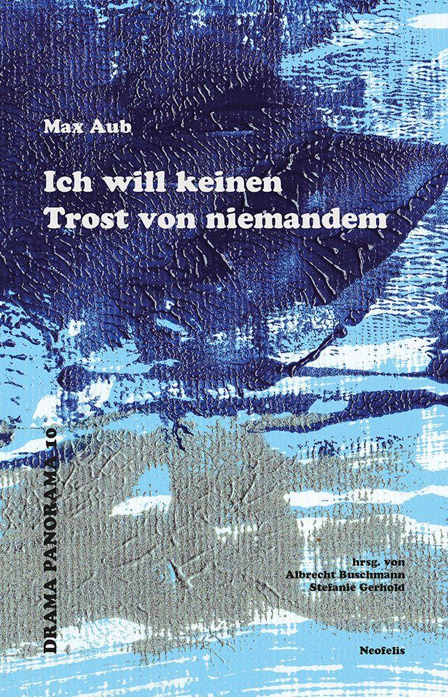 Vorderes Coverbild Ich will keinen Trost von niemandem