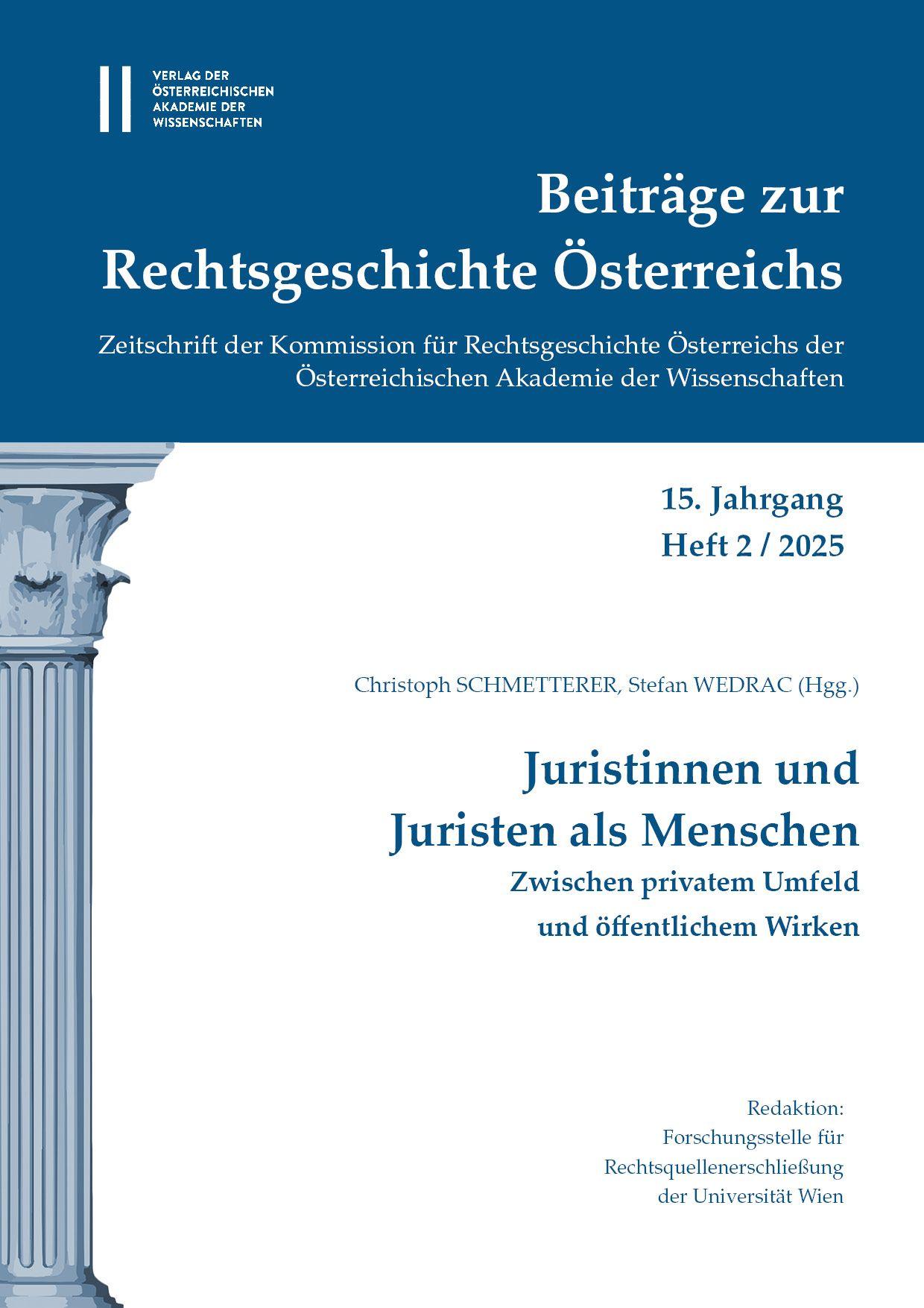 Vorderes Coverbild Beiträge zur Rechtsgeschichte Österreichs, 15. Jahrgang, Heft 2/2025