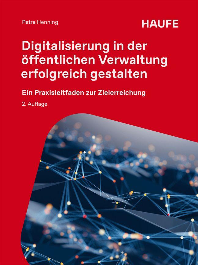 Vorderes Coverbild Digitalisierung in der öffentlichen Verwaltung erfolgreich gestalten