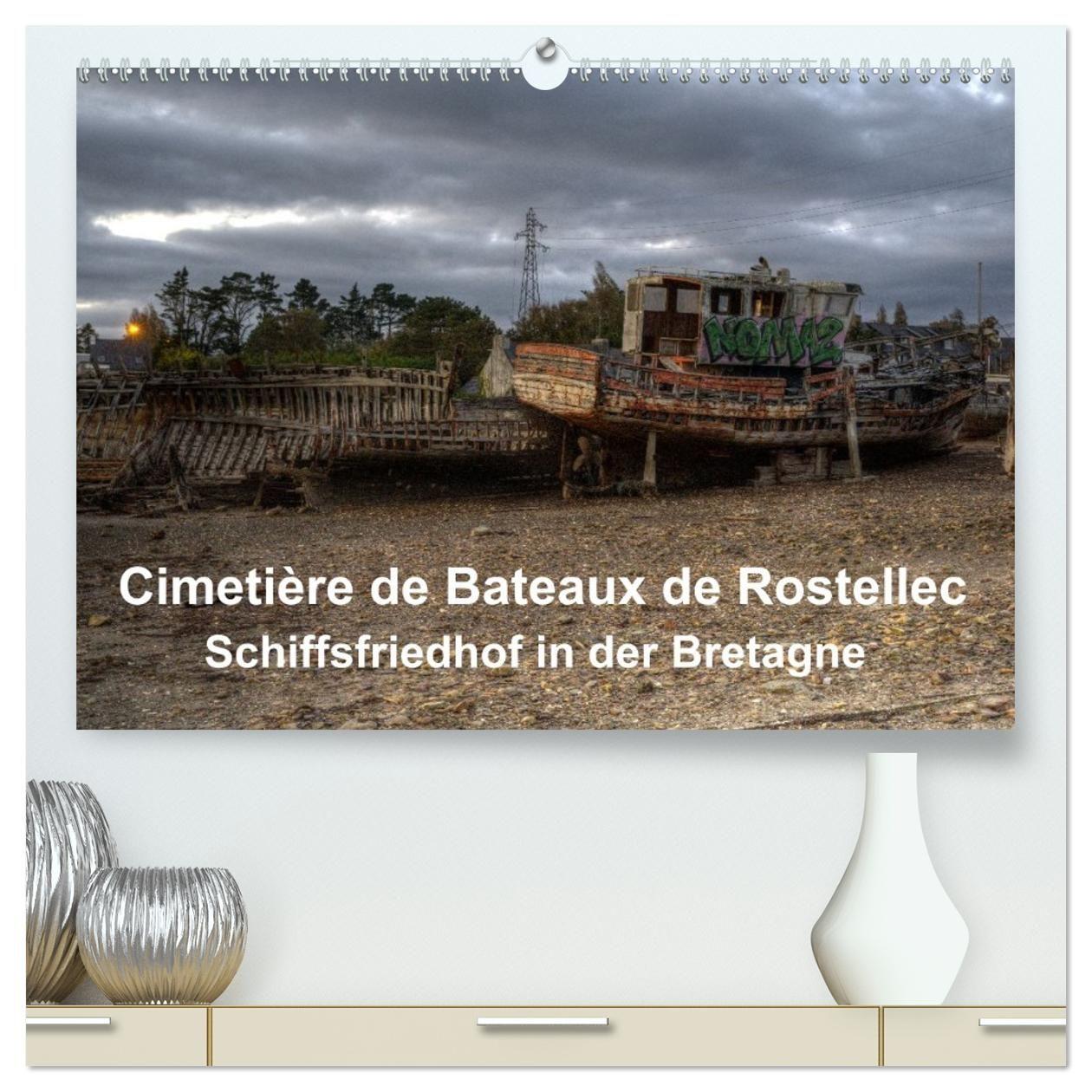 Vorderes Coverbild Cimetière de Bateaux de Rostellec (hochwertiger Premium Wandkalender 2026 DIN A2 quer), Kunstdruck in Hochglanz