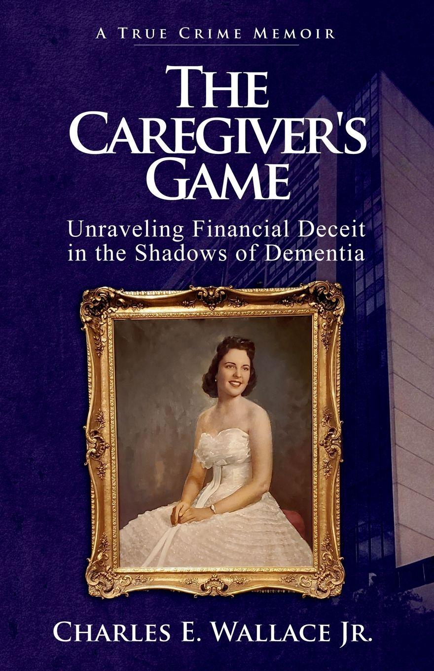 Vorderes Coverbild The Caregiver's Game