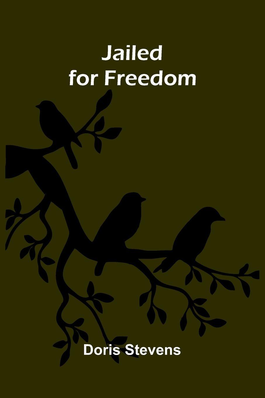 Vorderes Coverbild Jailed For Freedom