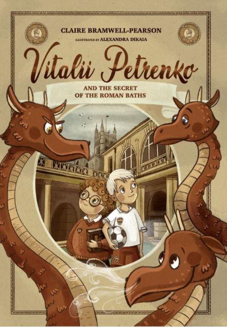 Vorderes Coverbild Vitalii Petrenko and the Secret of the Roman Baths