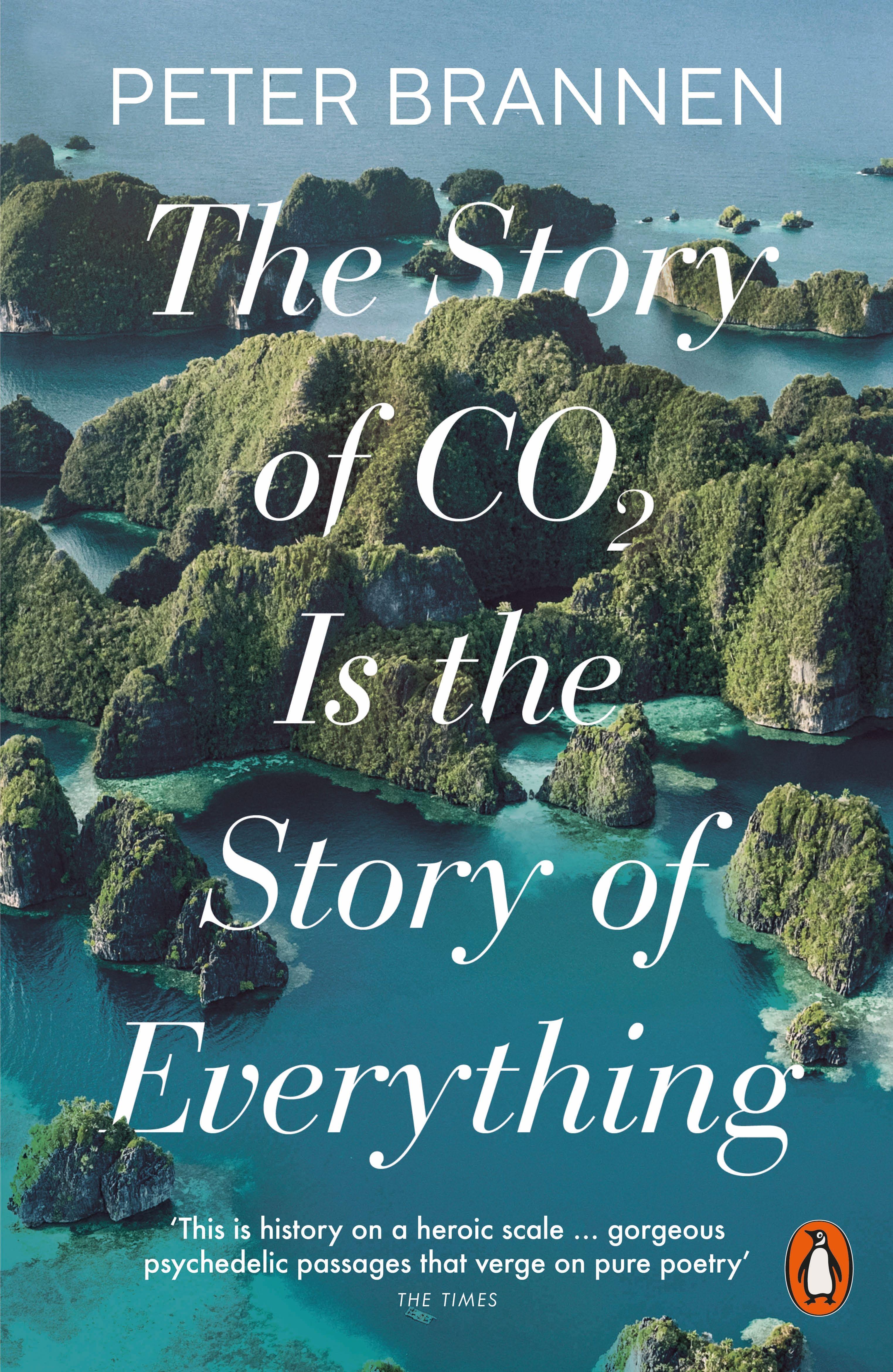Vorderes Coverbild The Story of CO2 Is the Story of Everything